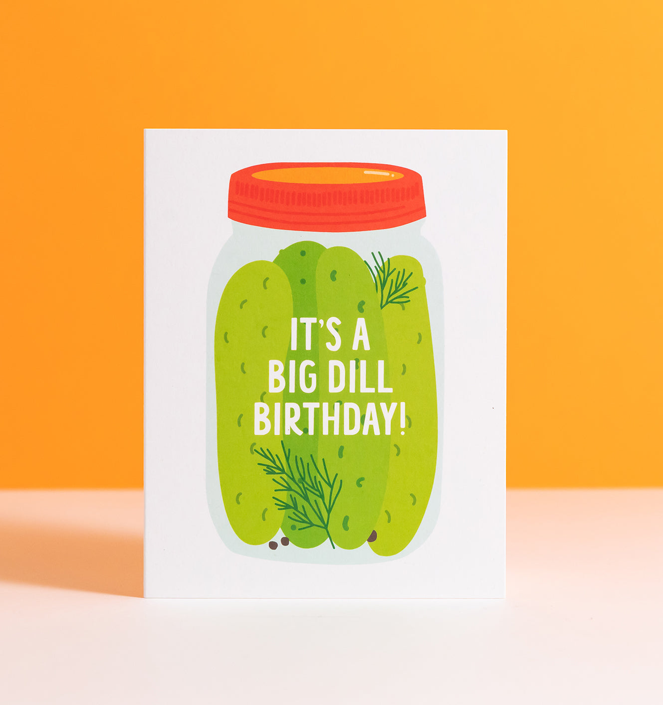 Big Dill birthday greeting card