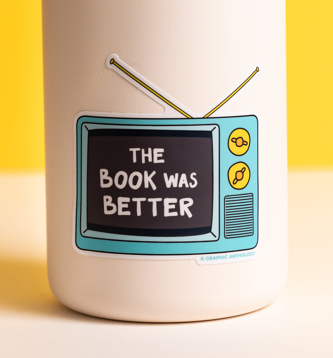 The Book Was Better sticker