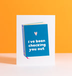 Checking You Out love & friendship card