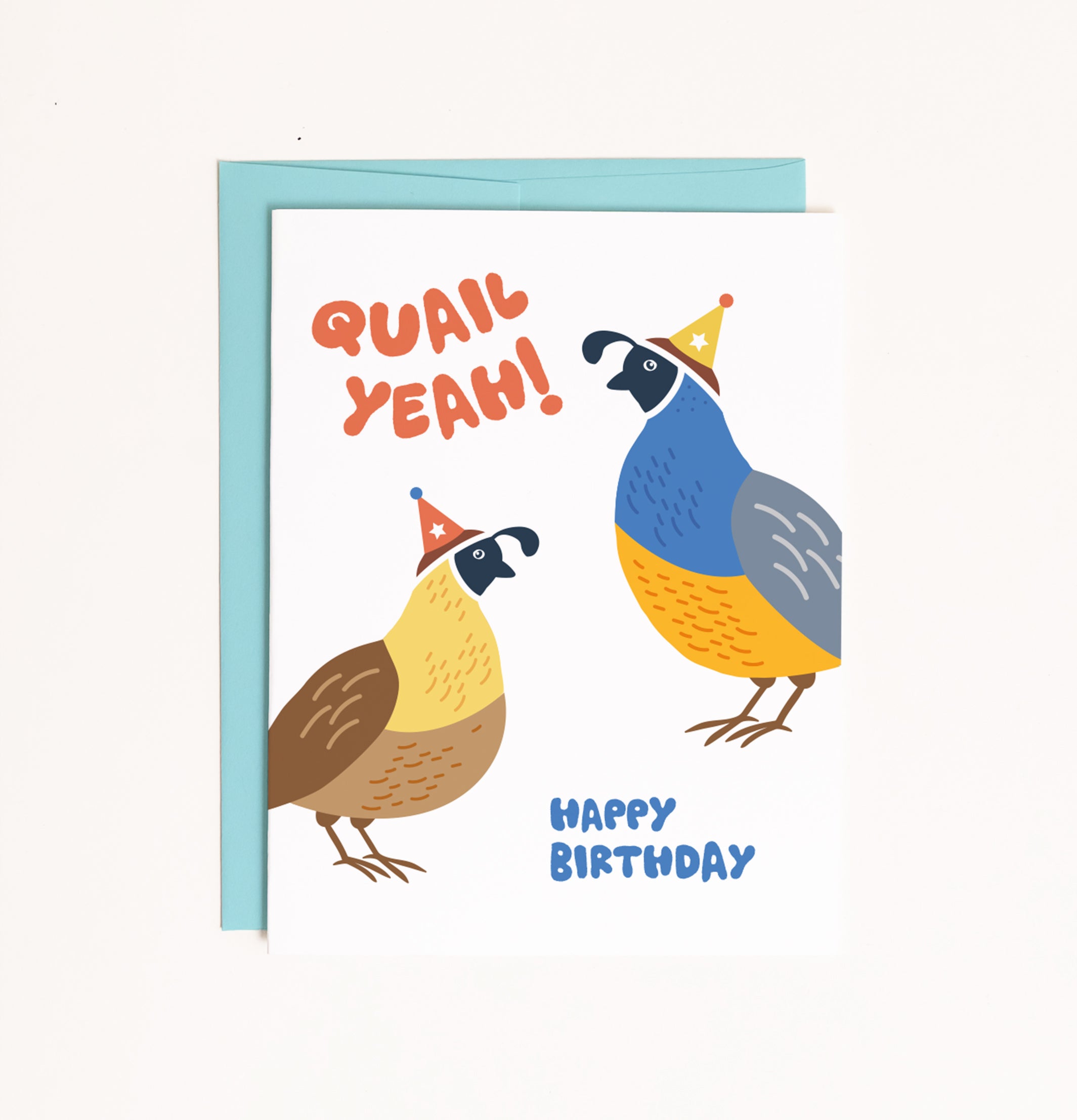 Quail Yeah! Birthday Card
