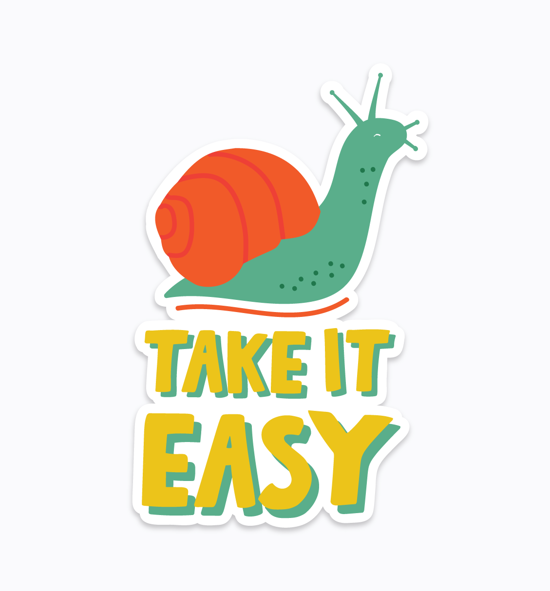 Take It Easy Snail sticker