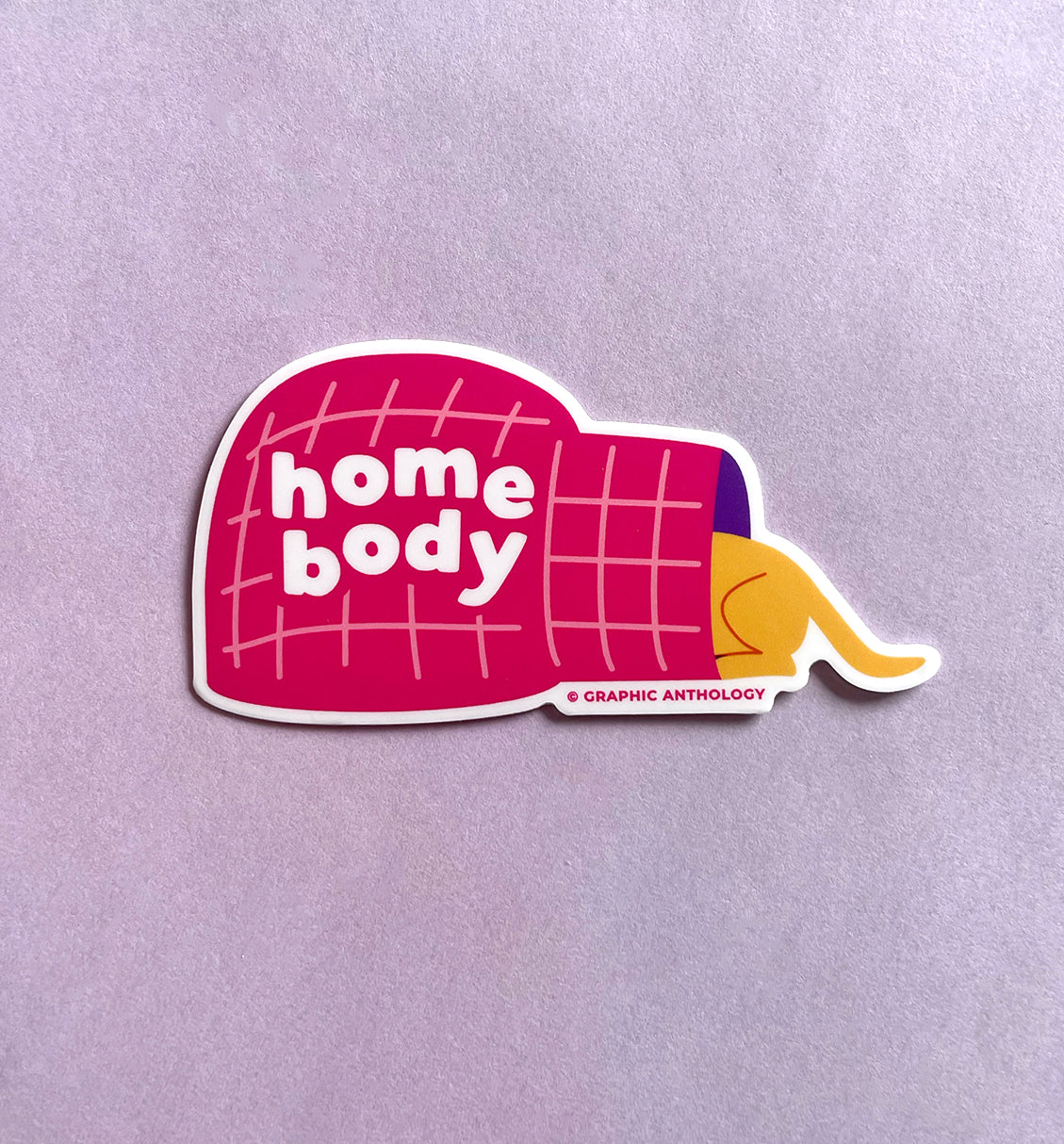 Homebody sticker