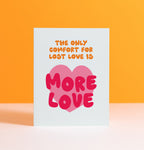 More Love Card