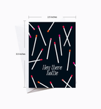 Hottie Matchstick Love Enclosure Card