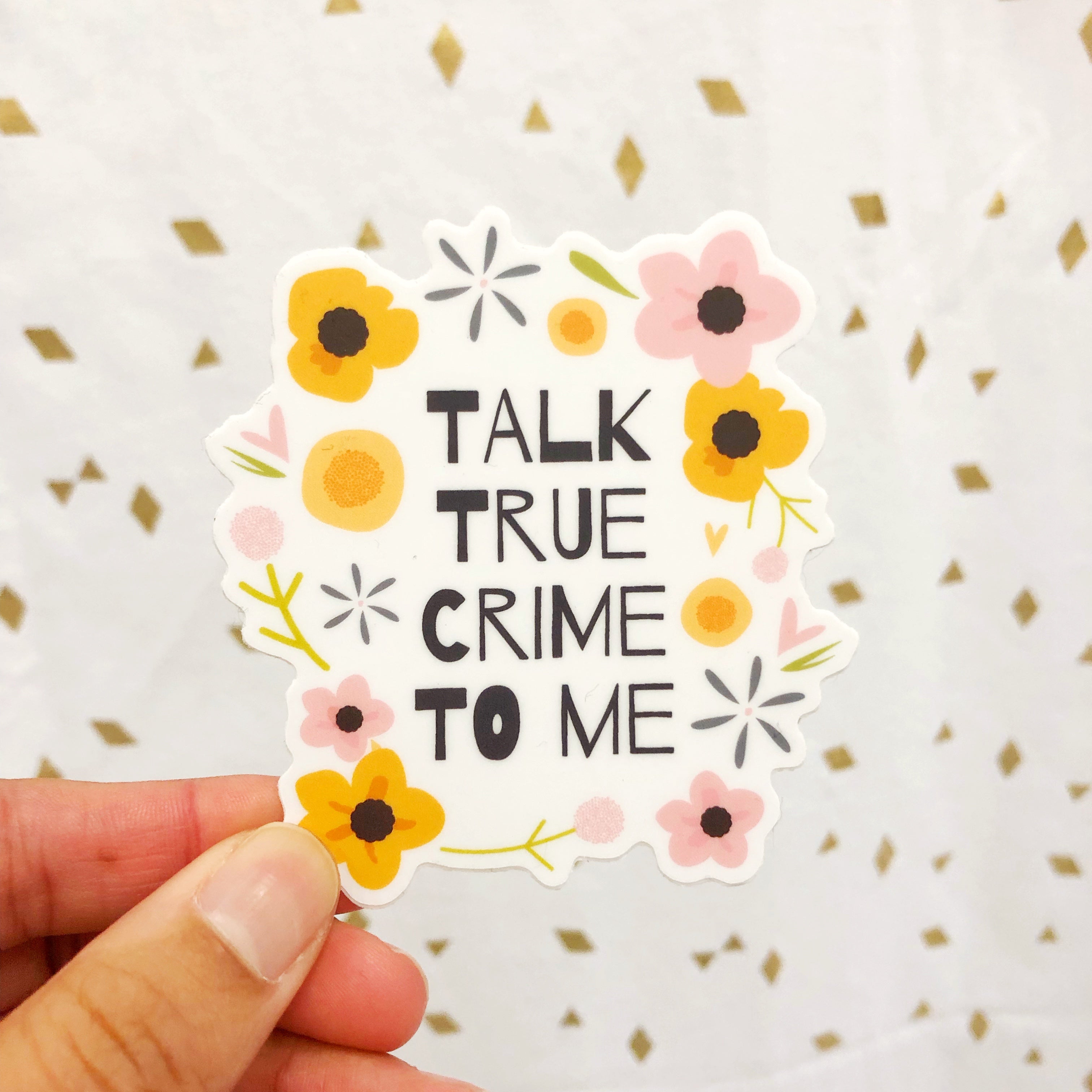 Talk True Crime sticker