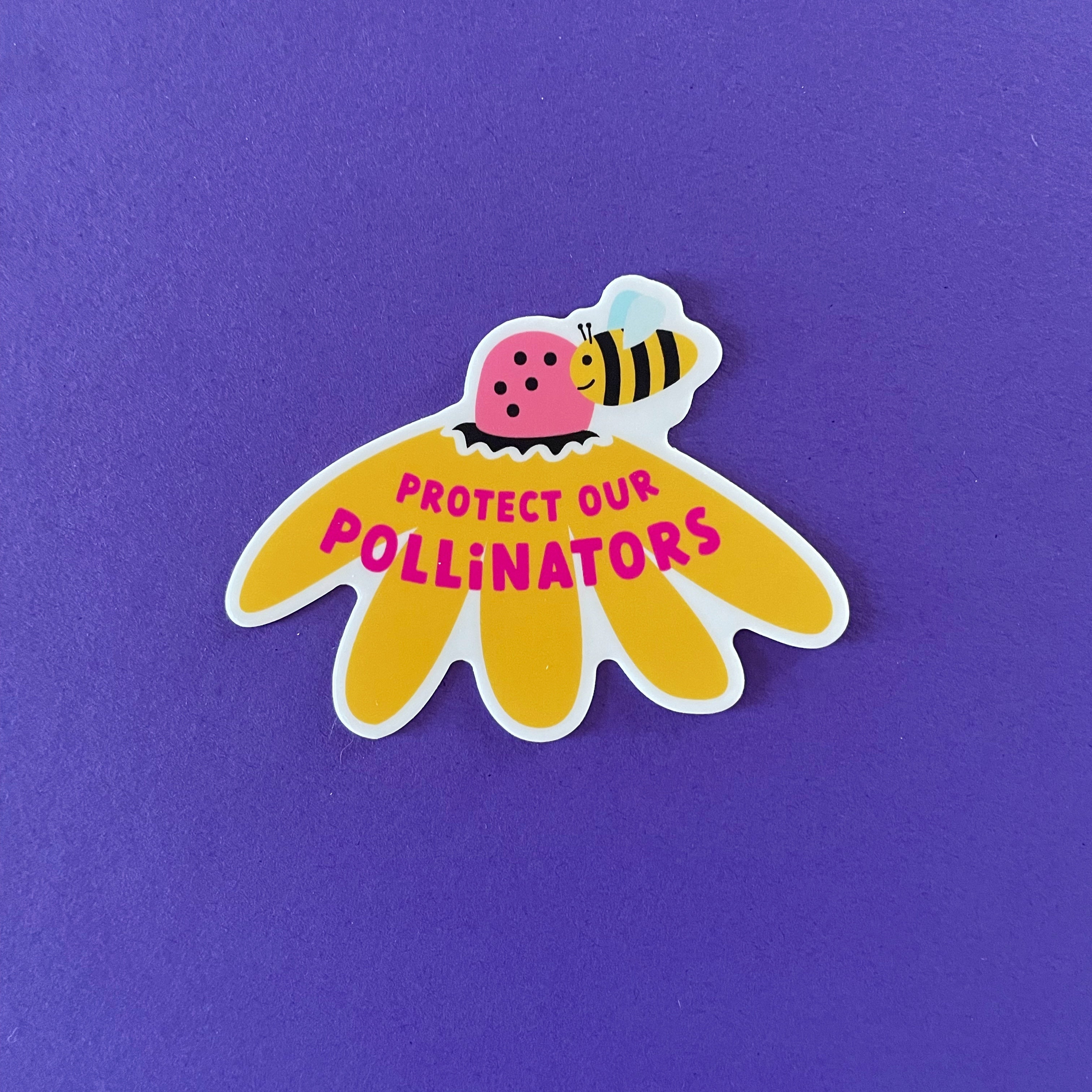 Protect our Pollinators sticker