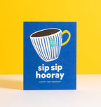 Sip Sip Hooray card | Happy Retirement greeting card