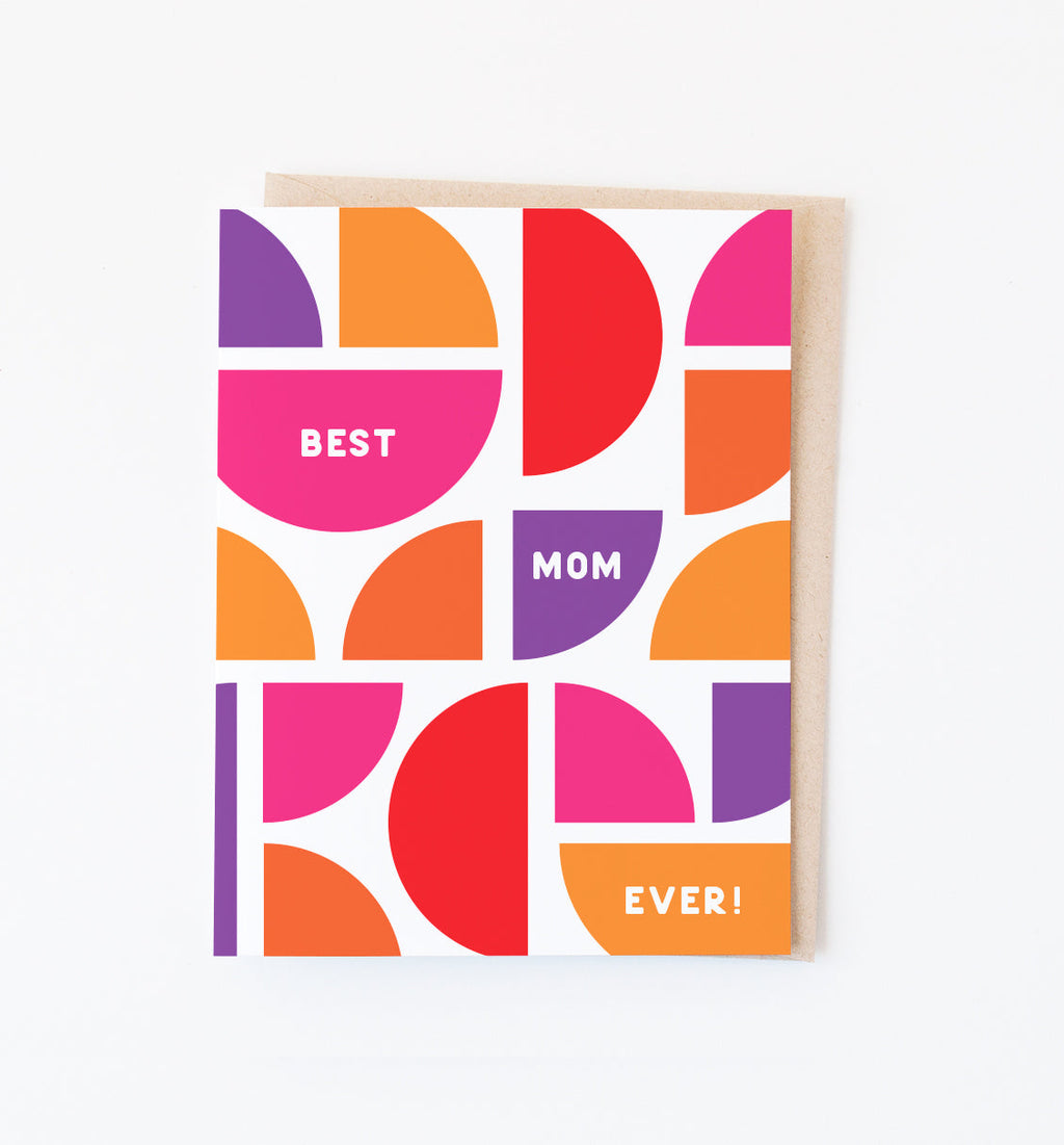 Best Mom Ever Mother's Day card