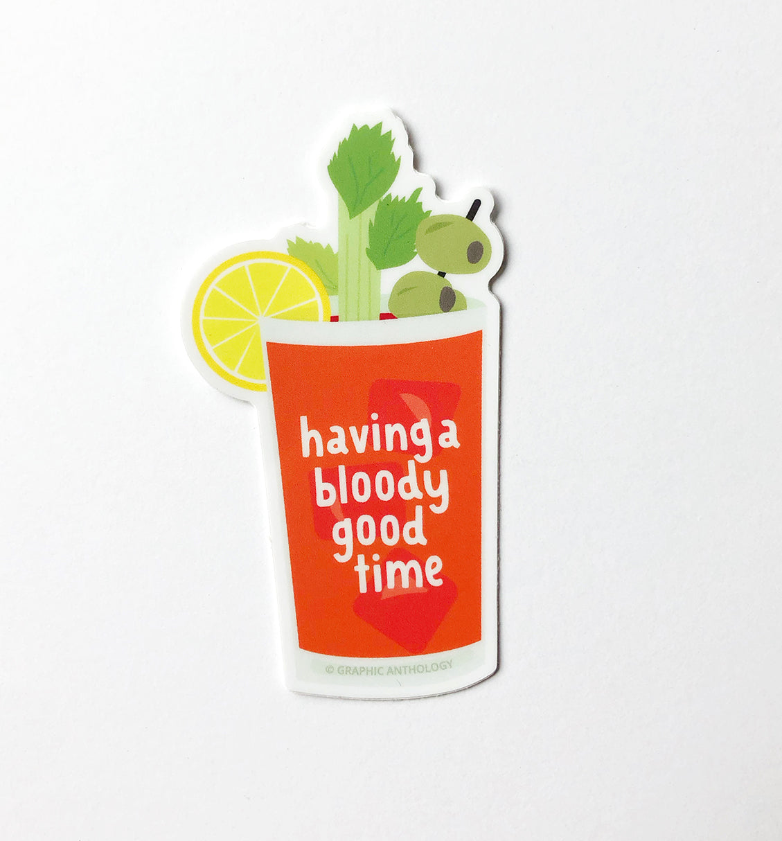 Bloody Good Time sticker