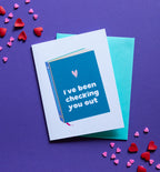 Checking You Out love & friendship card