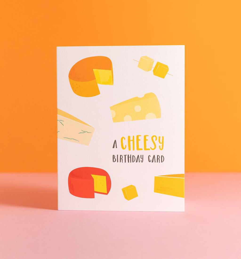 Cheesy Birthday greeting card