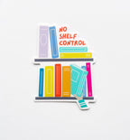 No Shelf Control sticker