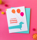 Overdue Birthday wiener dog card